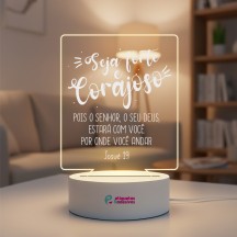Luminária Seja Forte e Corajoso