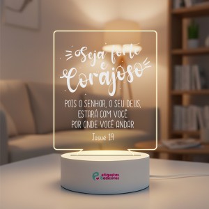 Luminária Seja Forte e Corajoso